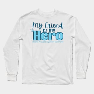 My Friend is my Hero (MALS) Long Sleeve T-Shirt